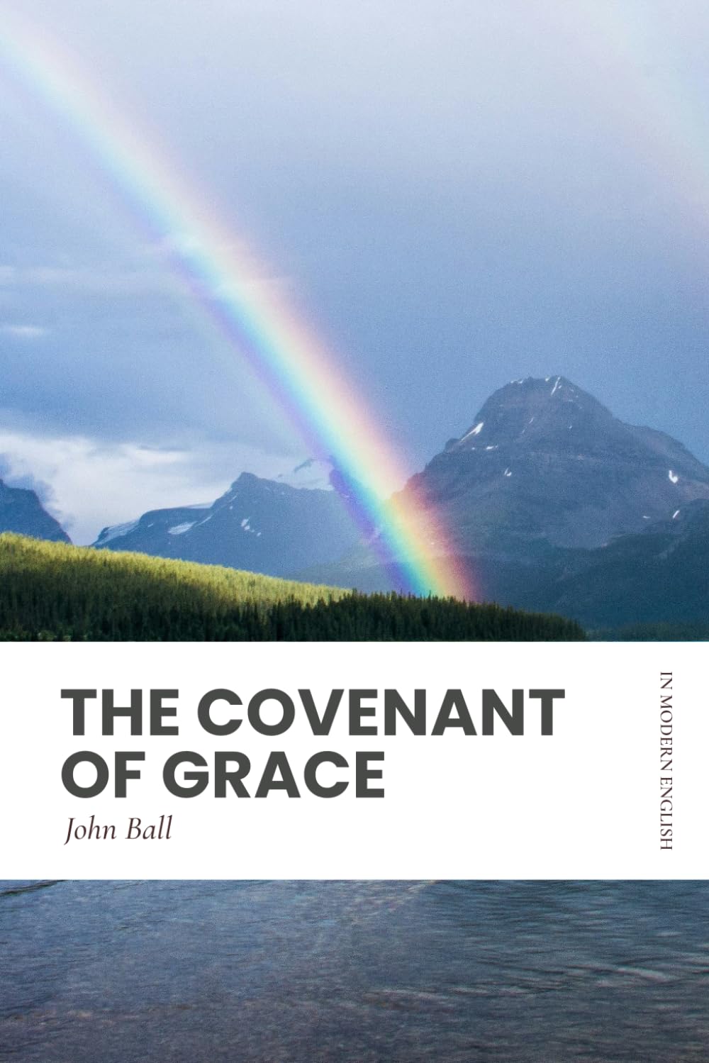 The Covenant of Grace: Modern, Updated Translation