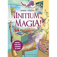 ¡Initium magia!: Trucos para ser aprendiz de mago (La Esfera