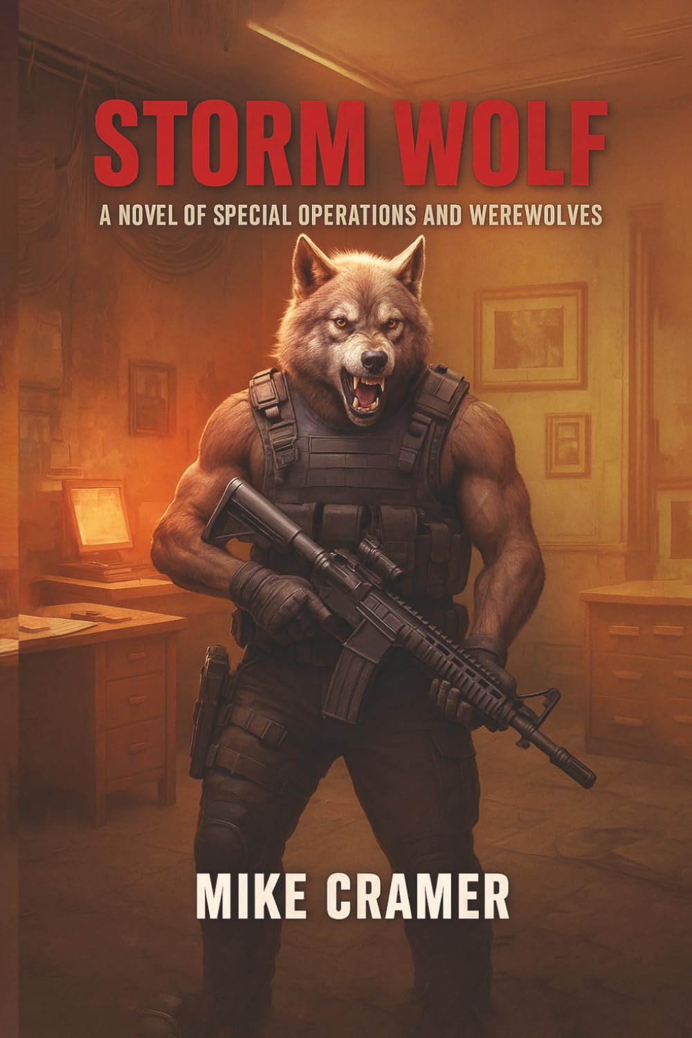 Storm Wolf: A Novel of Special Operations, and Werewolves