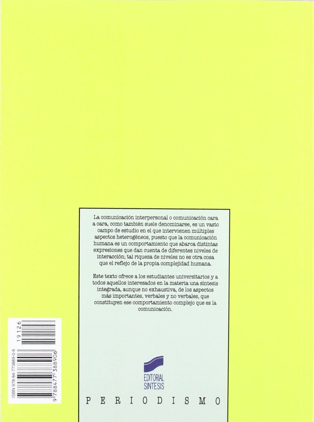 Introducción a la comunicación interpersonal: 26 (Periodismo)