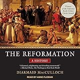 The Reformation: A History
