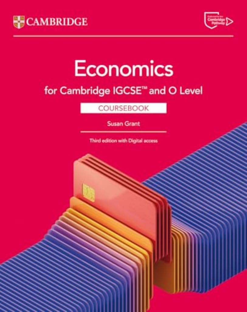Cambridge IGCSE™ and O Level Economics Coursebook with Digital