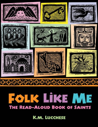 Folk Like Me: The Read-Aloud Book of Saints