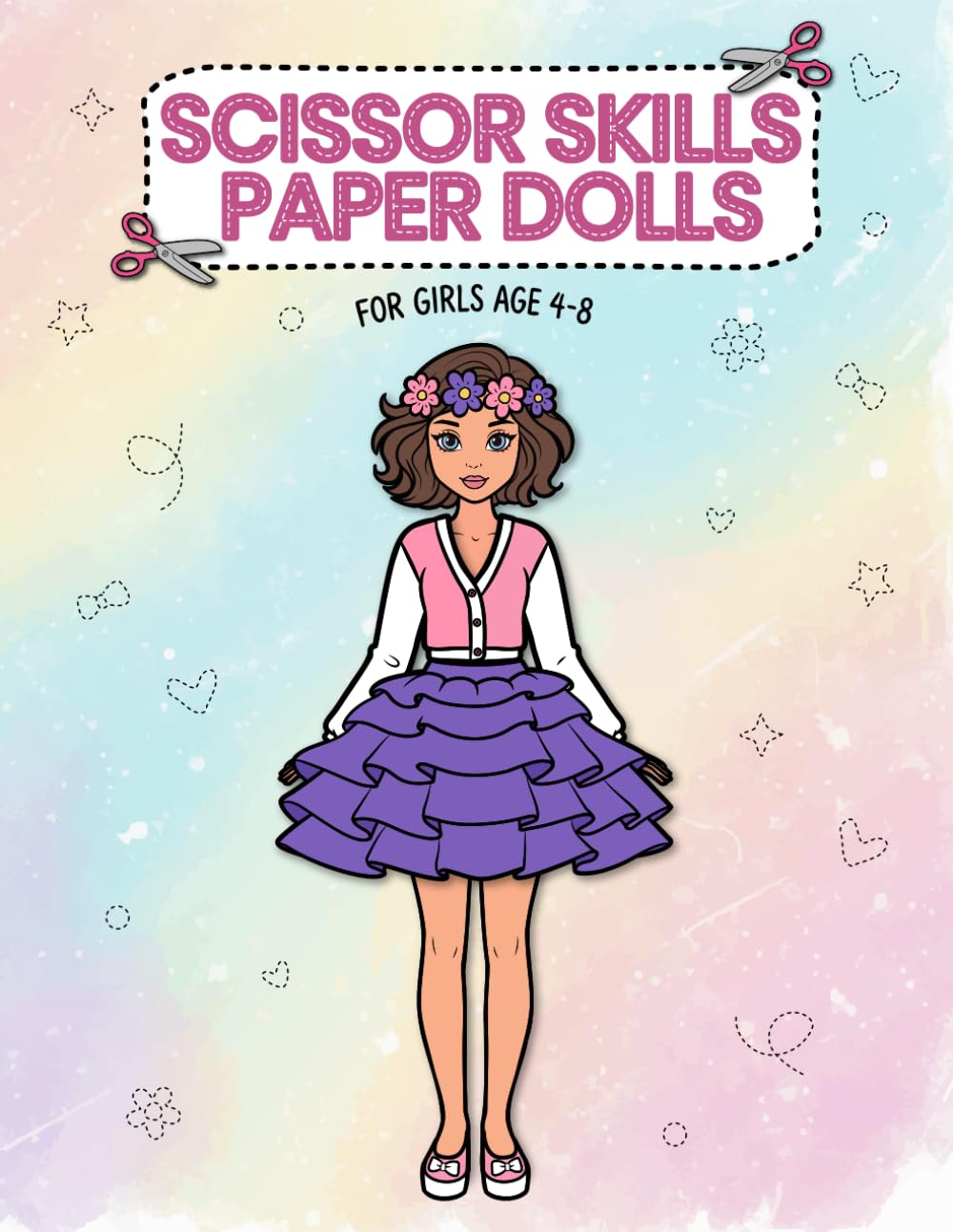 Scissor Skills Paper Dolls: Color Cut and Dress | Coloring Book for Girls Age 4-8, for Little Future Fashion Designers and Fashion Lovers | Activity & ... and Daughter | Cutting Practice Activity