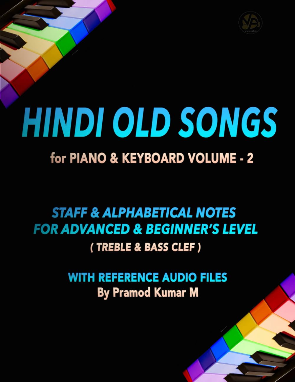 Hindi Old Songs for Piano & Keyboard: Volume - 2