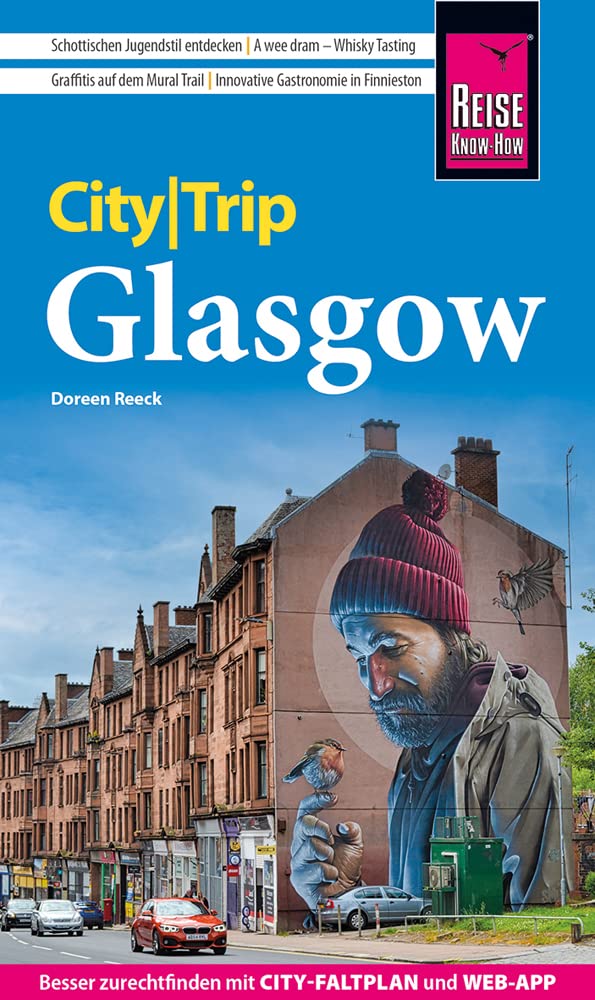 Reise Know-How CityTrip Glasgow: Reiseführer mit Stadtplan und kostenloser Web-App