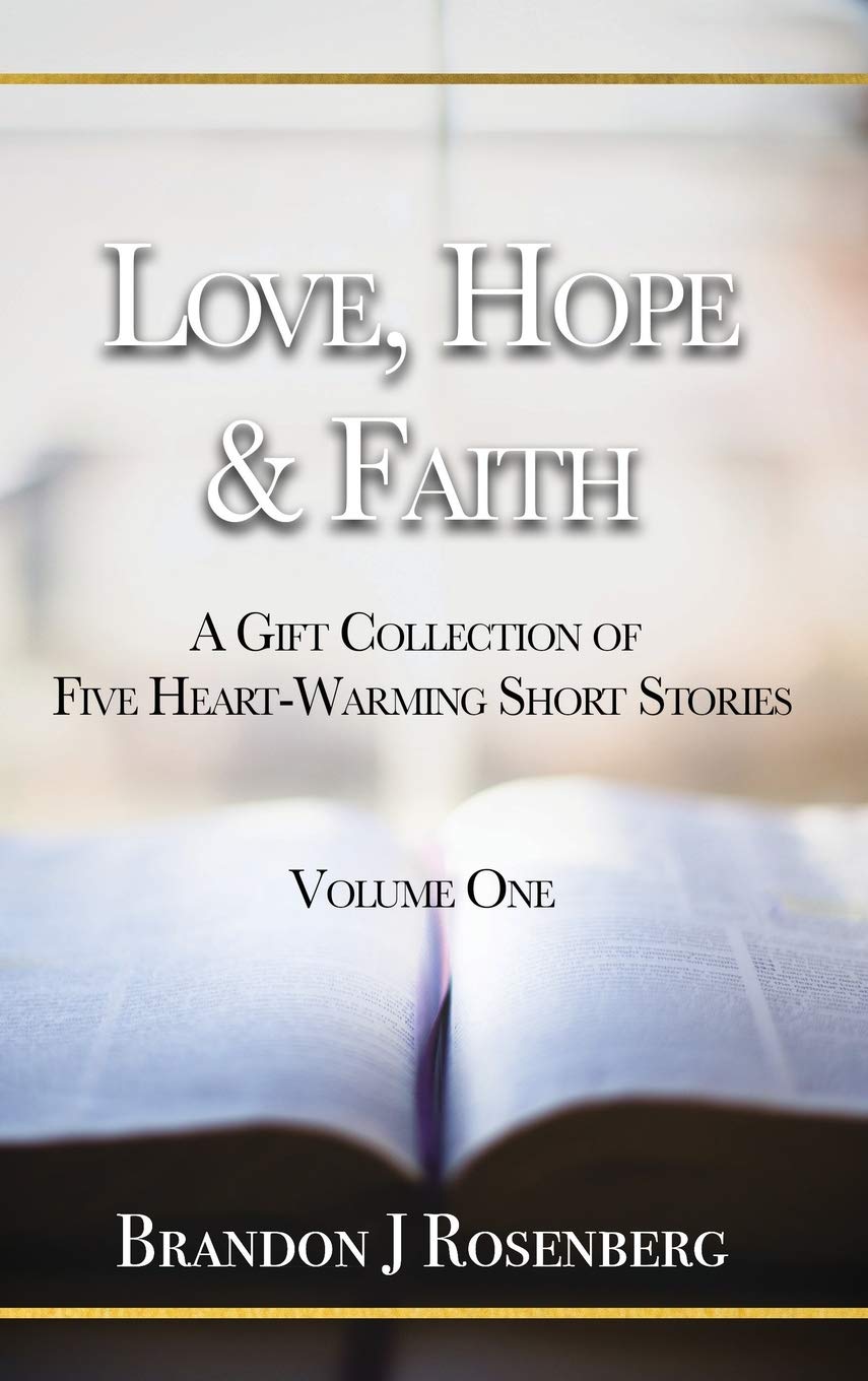 Love, Hope & Faith