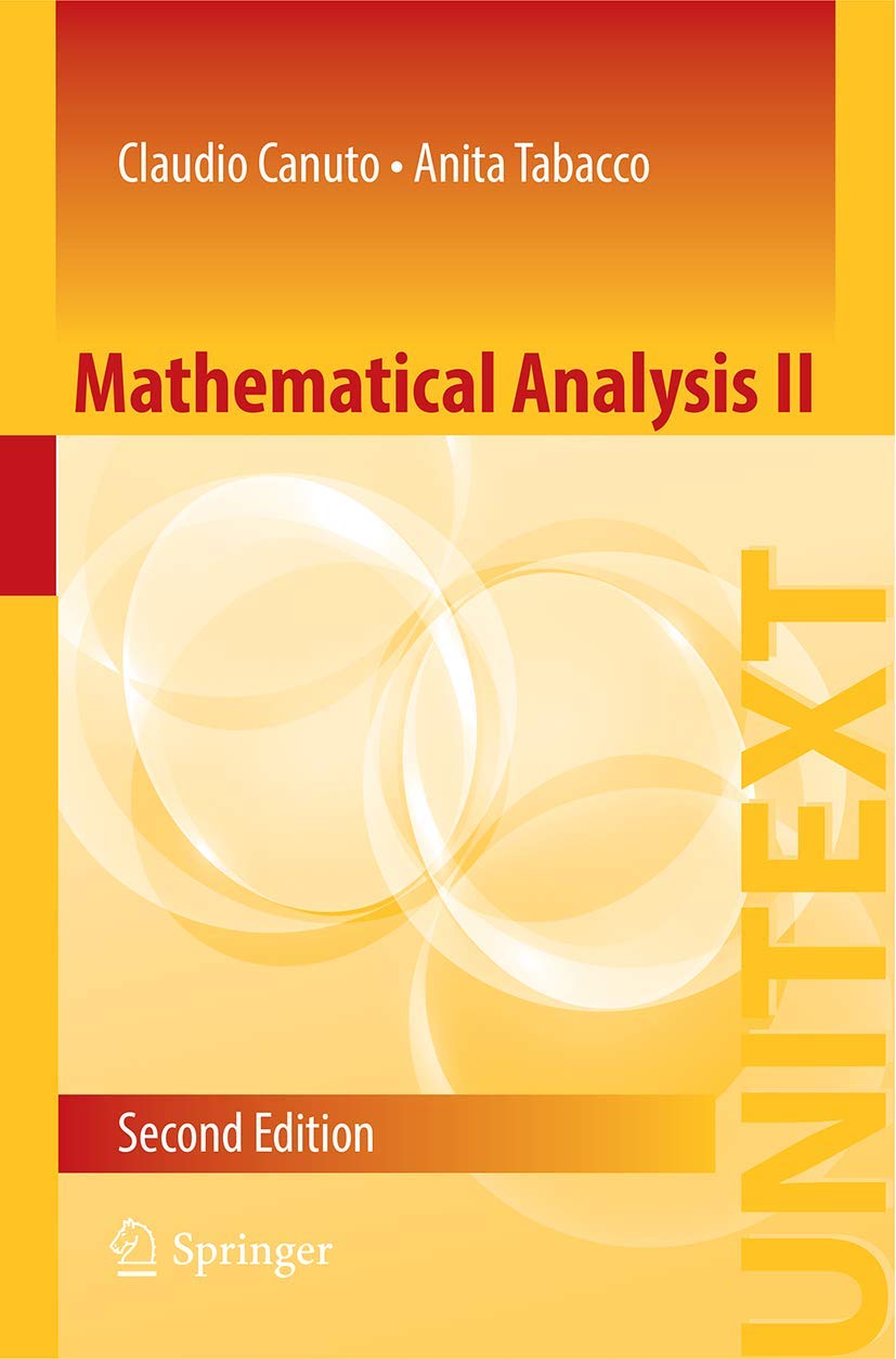 Mathematical Analysis II (UNITEXT, 85)