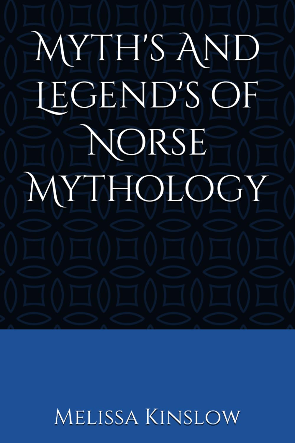 Myth's And Legend's of Norse Mythology