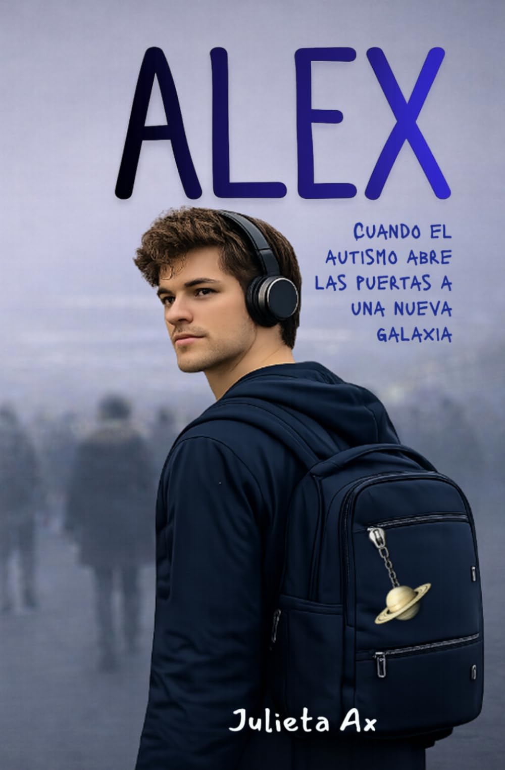 Alex: Cuando el autismo abre las puertas a una nueva galaxia