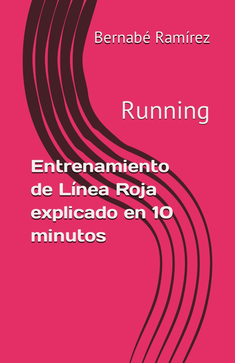 Entrenamiento de Línea Roja explicado en 10 minutos: Running