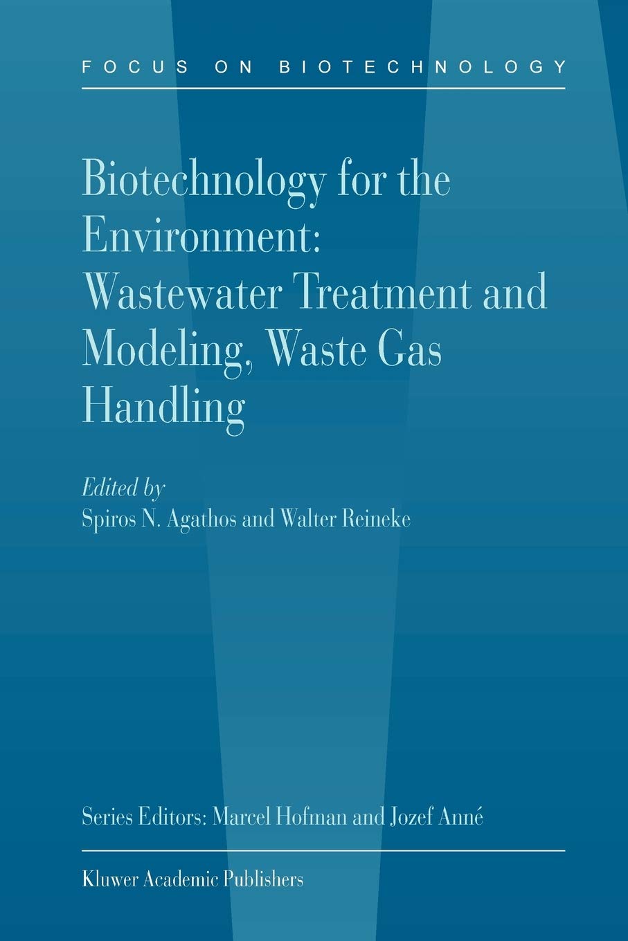 Biotechnology for the Environment: Wastewater Treatment and Modeling, Waste Gas Handling: 3C (Focus on Biotechnology)