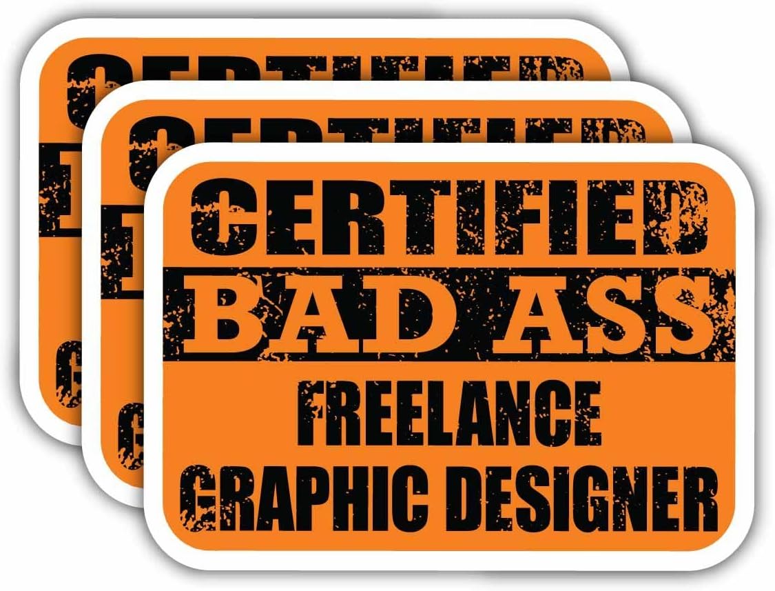 (x3) Certified Bad Ass Freelance Graphic Designer Magnets | Cool Funny Occupation Job Career Gift Idea | Magnet Decal for Fridges, Toolboxes, Lockers, Helmets, Hard Hats