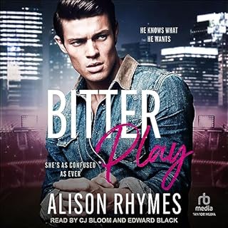 Bitter Play Audiolibro Por Alison Rhymes arte de portada