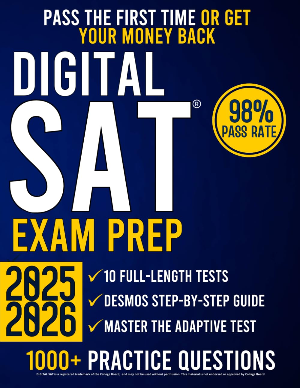 DIGITAL SAT Exam Prep: The Ultimate Guide with 10 Full-Length Practice Tests and 1000+ Questions to Ace the DIGITAL SAT | Achieve a 1550+ Score to Open the Doors to the Most Prestigious Colleges