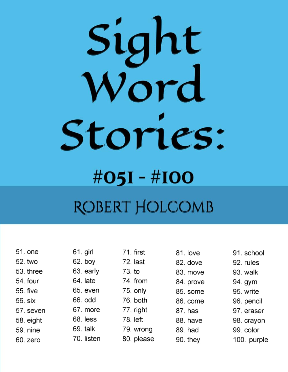 Sight Word Stories:: #051 - #100