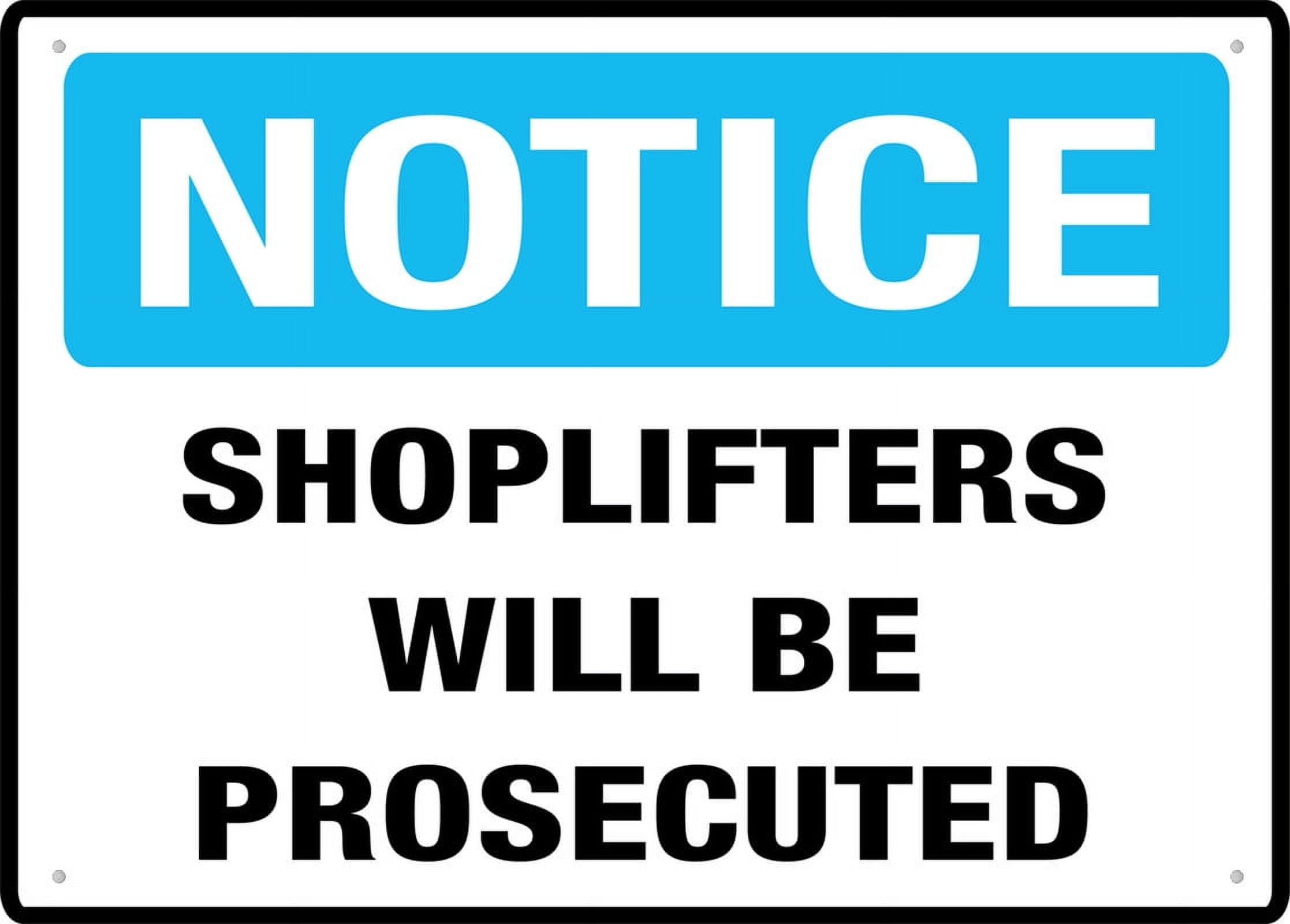 peiyeety Notice Shoplifters Will Be Prosecuted 12x16 Inches Aluminum Uv Ink Printed for House and Business