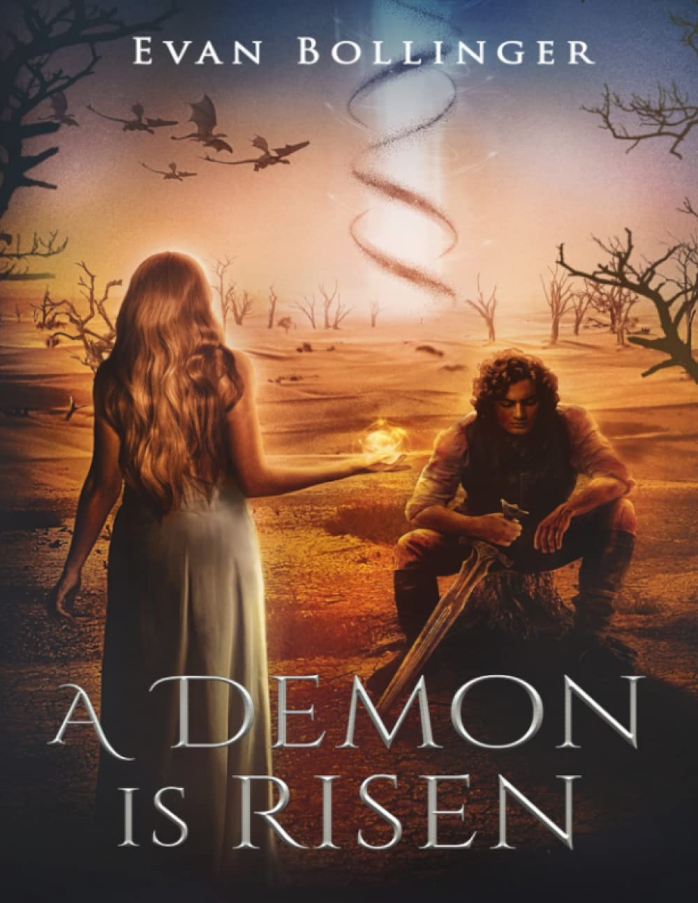 A Demon Is Risen (The Blighted Chronicles)