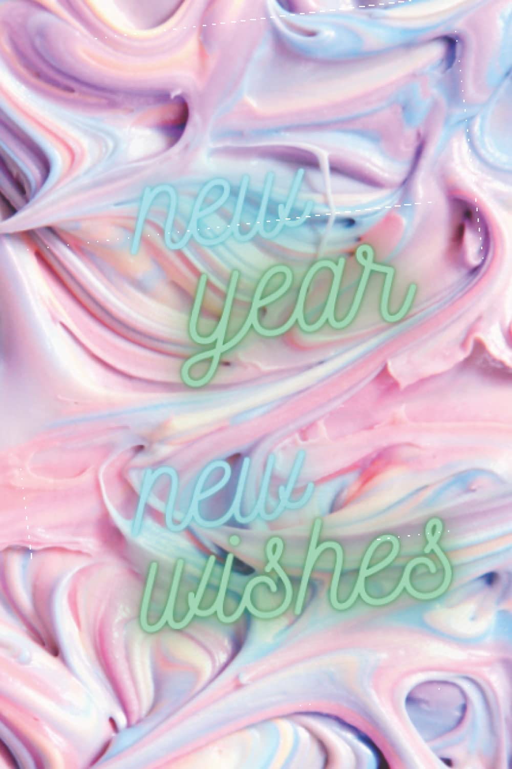 new year new wishe: New Year's notebook for women and grils is dedicated to jotting points and ideas summaries of meetings in size 6x9