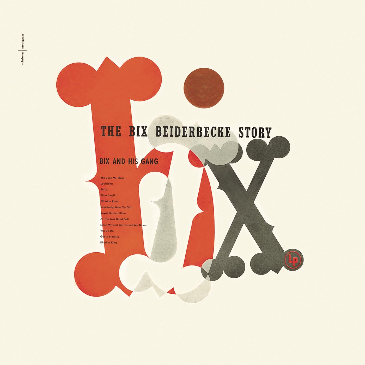 Bix Beiderbecke & His Gang