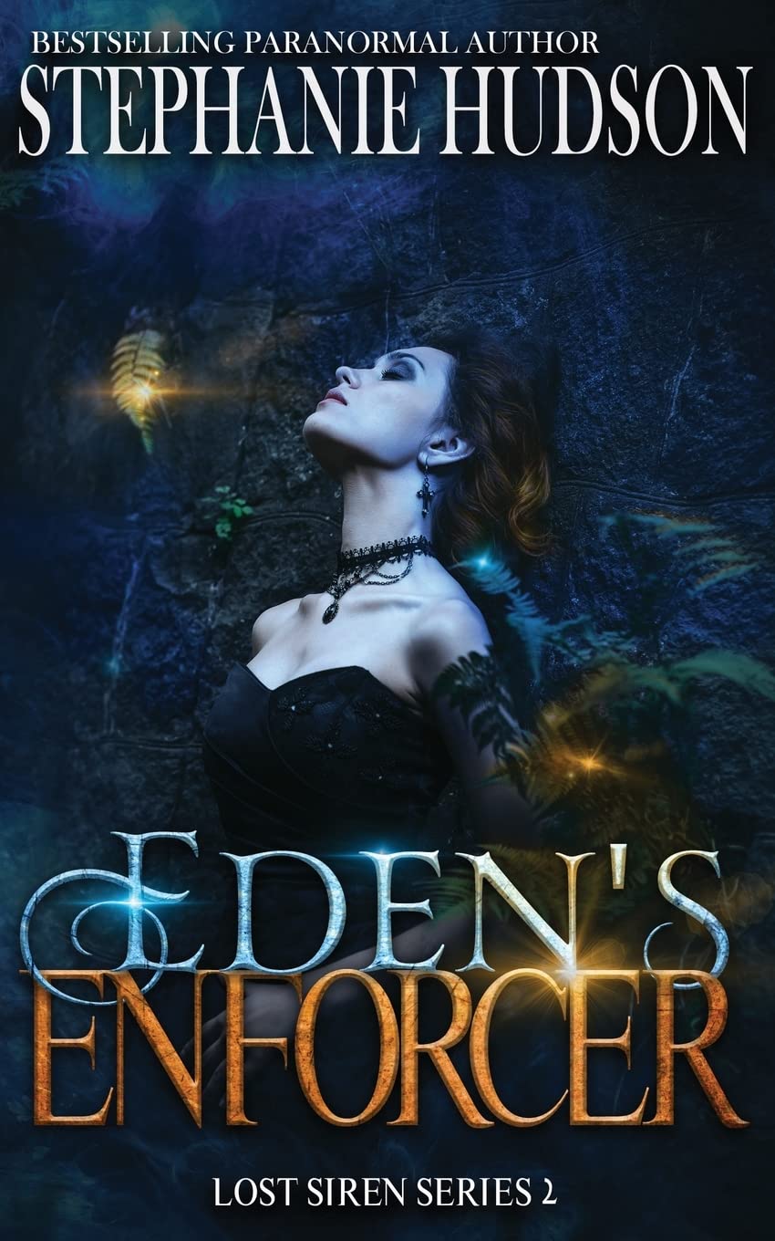 Eden's Enforcer: 2 (The Lost Siren)