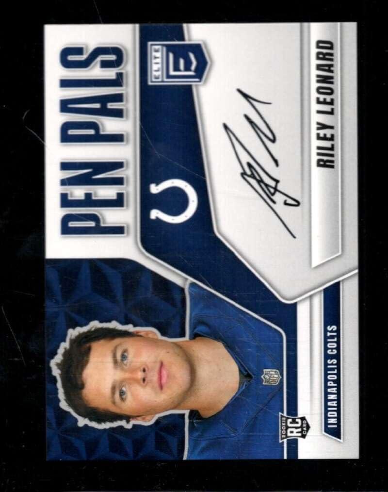 2025 Donruss-Elite Pen Pals #37 Riley Leonard NMMT Auto Colts
