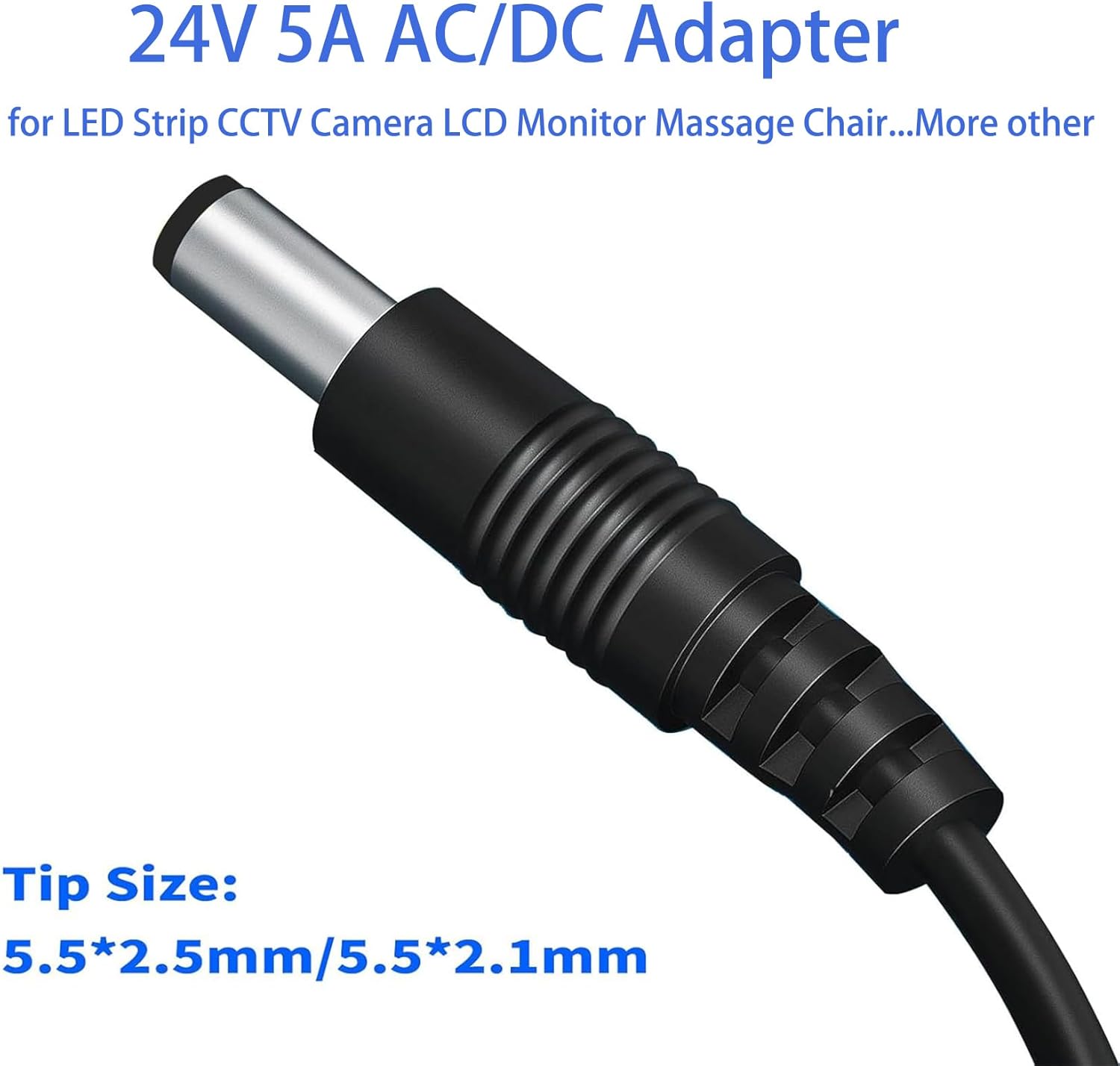 24V 5A AC/DC Adapter 100-240V AC to DC 24 Volt Converter 5amp 4A 3.75A 3.5A 3.3A 3.2A Transformer 5.5x2.5mm for LED Strip CCTV Camera LCD Monitor Massage Chair