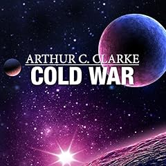 Cold War Audiolibro Por Arthur C. Clarke arte de portada