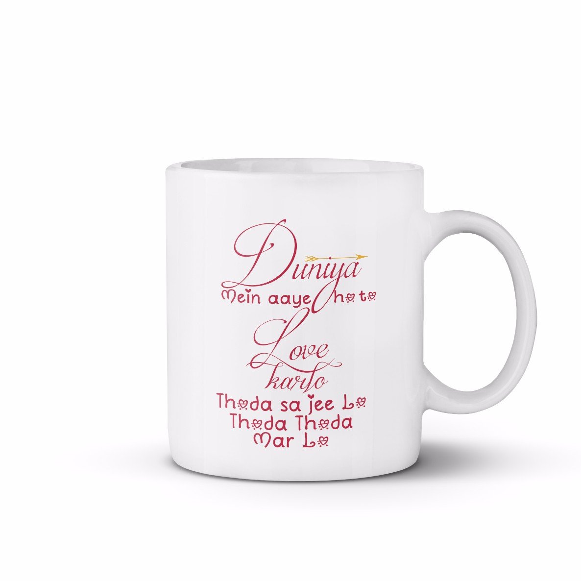 PosterHook Duniya Mein Aaye Ho to Love Karlo Coffee Mug, 330ml/11 oz, White