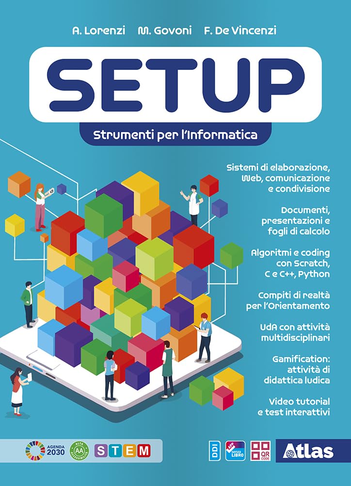 Setup. Strumenti per l'informatica. Per le Scuole superiori. Con e-book. Con espansione online