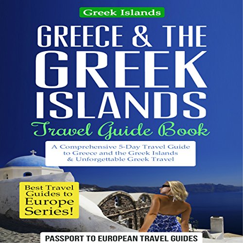 Greece & the Greek Islands Travel Guide Book A