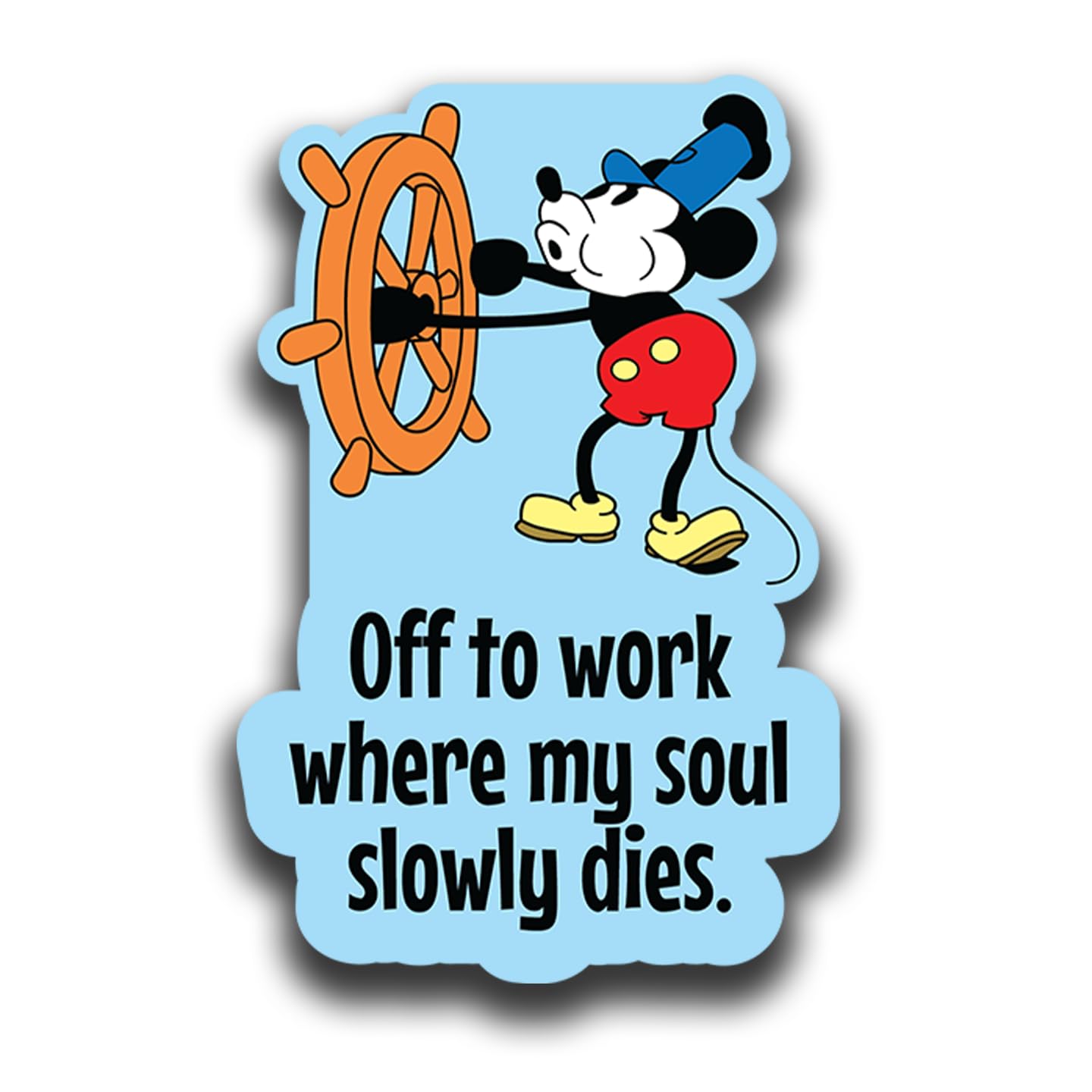 Steamboat Willie Mickey Mouse Sticker Decal | Funny Sarcastic Adult Humor | 10 Variations with Hilarious Sayings | 5" Sticker for Laptops, Cars, Water