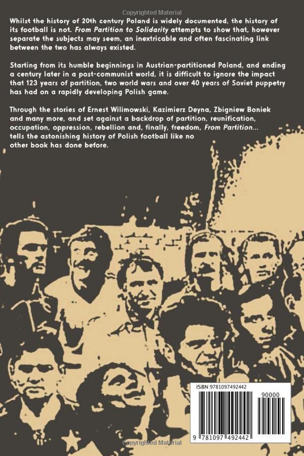 From Partition to Solidarity: The first 100 years of Polish football