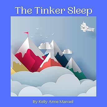The Tinker Sleep Audiobook by Kelly Anne Manuel episode artwork