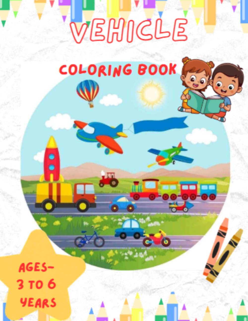 Vehicles Coloring Book for Kids Ages 3–6: Fun and Easy Cars, Trucks, and Transport Coloring Pages for Toddlers and Preschoolers