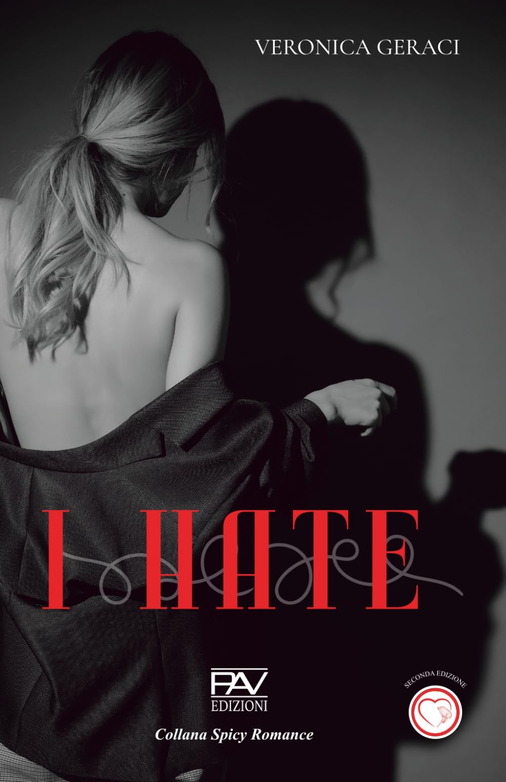 I HATE – Seconda Edizione