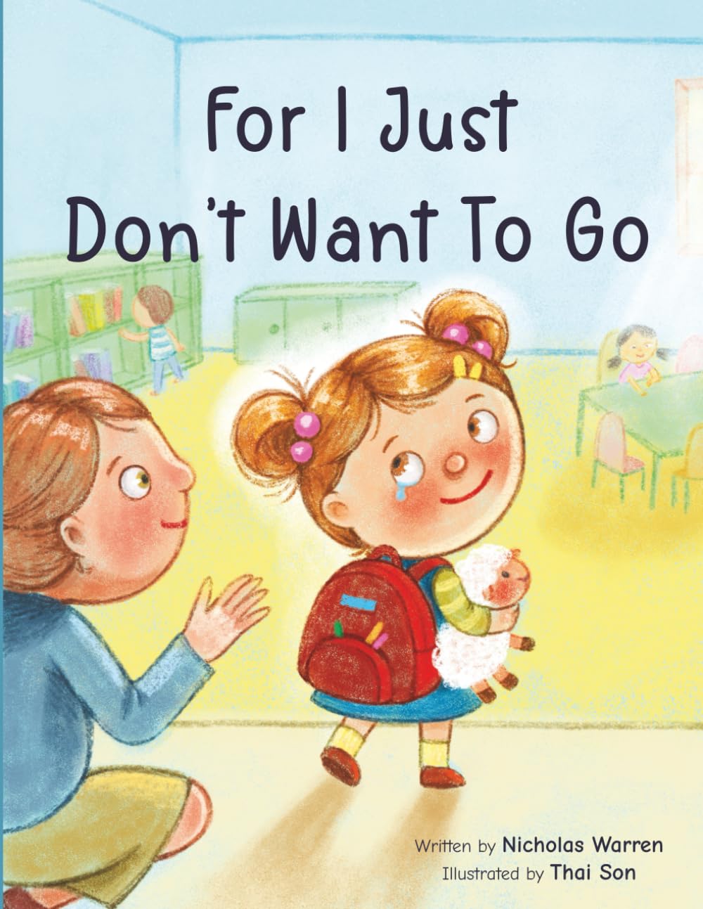 For I Just Don't Want To Go