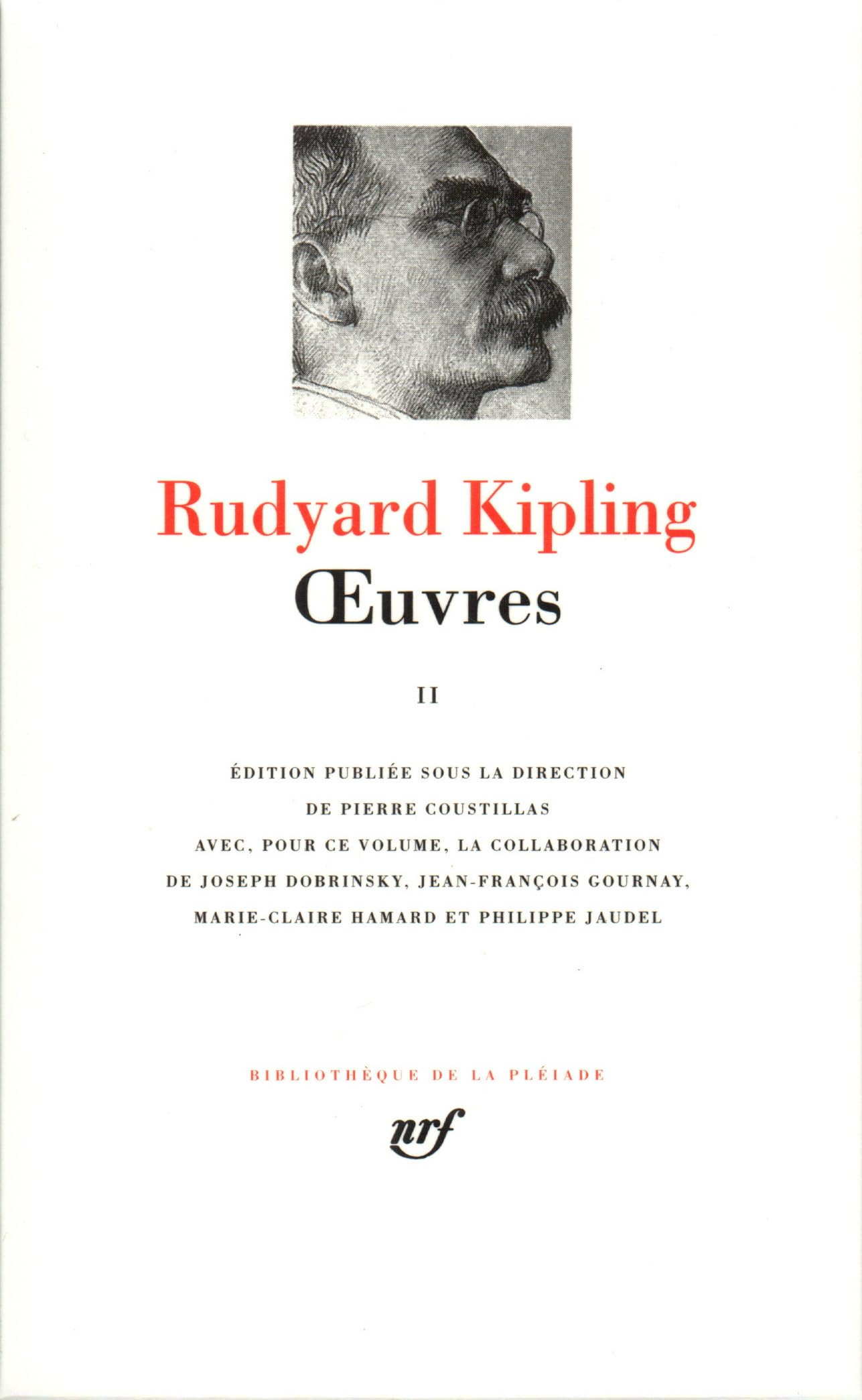 Œuvres (2): Tome 2, Tours et détours ; Le livre de la jungle ; Le second livre de la jungle ; Capitaines courageux ; La tâche quotidienne ; Stalky et Cie