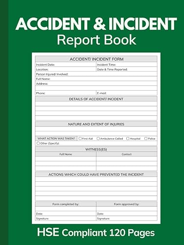 Accident &amp; Incident Report Book. HSE Compliant 120 Pages: Accident &amp; Incident Log Book for Workplace, School, Business Health &amp; Safety Reports; Large 8,25x11" Hardcover