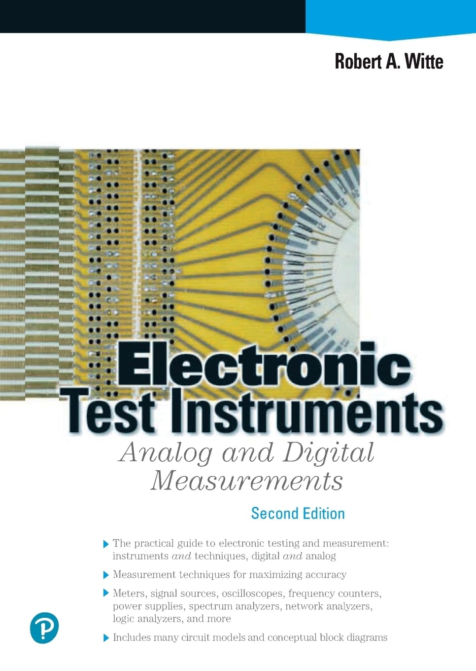 Electronic Test Instruments: Analog and Digital Measurements, Second Edition