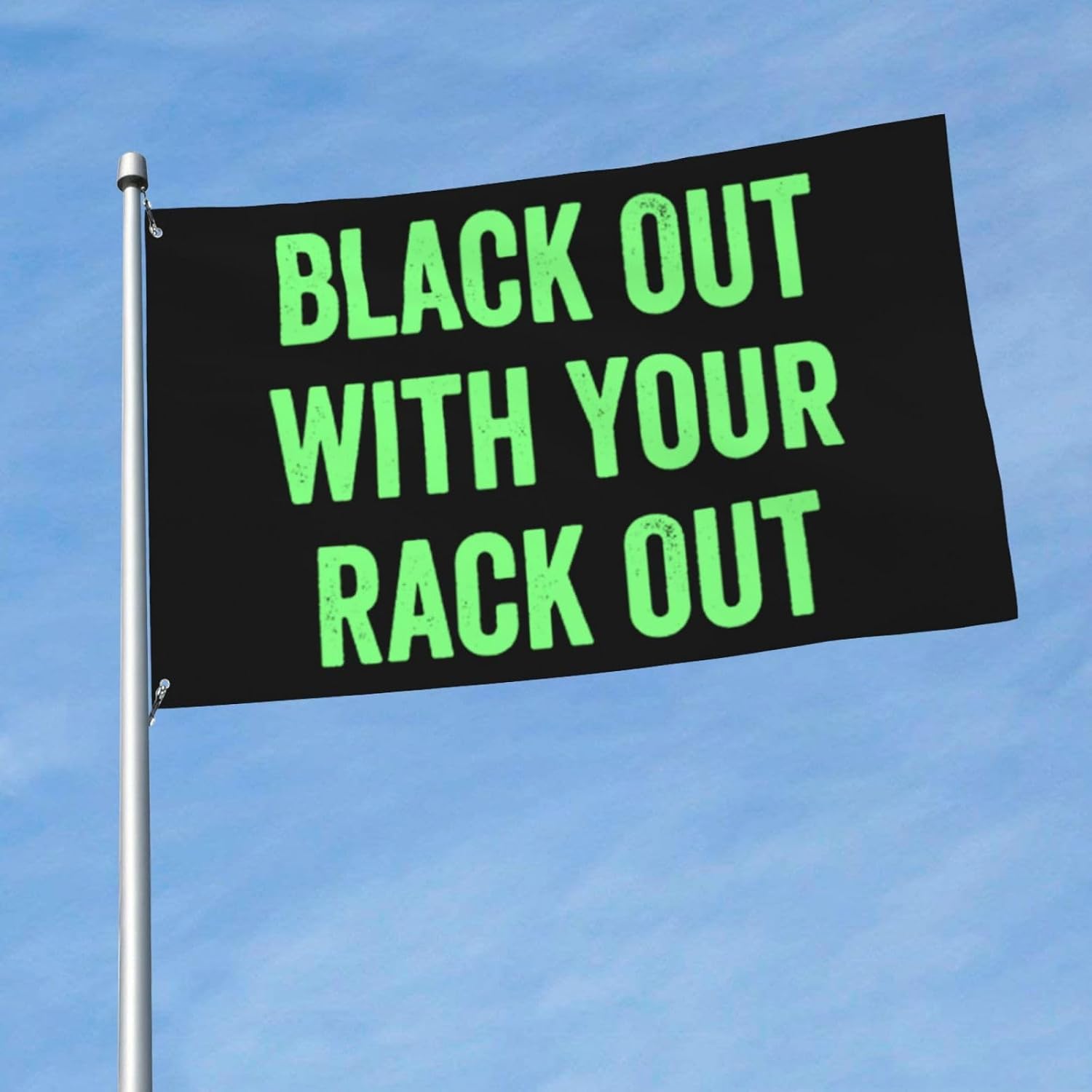 Single Sided Flag 3X5 FT - Outdoor Flags Black Out with Your Rack Out Banners For Indoor outdoor decoration Gift Party Supplies