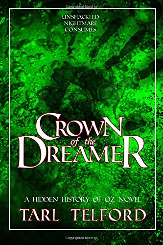 Crown of the Dreamer (The Hidden History of Oz)