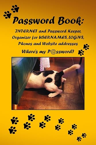 Password Book: Internet and Password Keeper, Organizer for Usernames, Logins, Phones and Website addresses