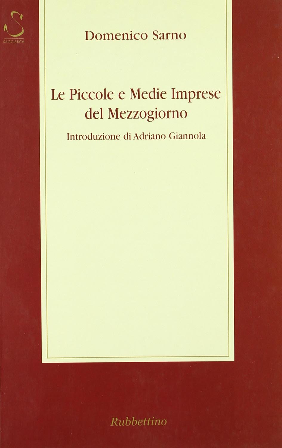 Le piccole e medie imprese del Mezzogiorno