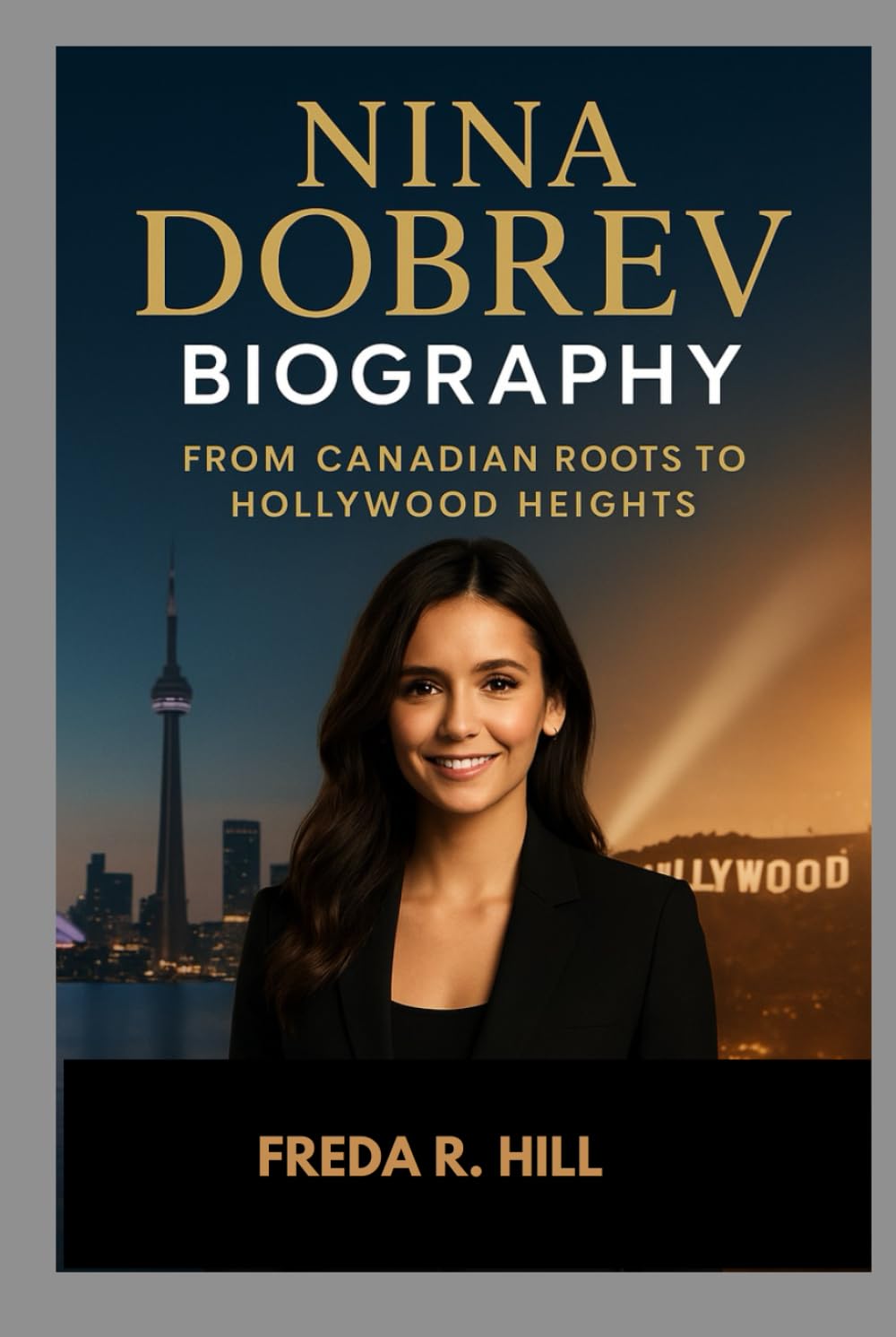 Biographie de Nina Dobrev : le livre sur son parcours de Toronto à Hollywood