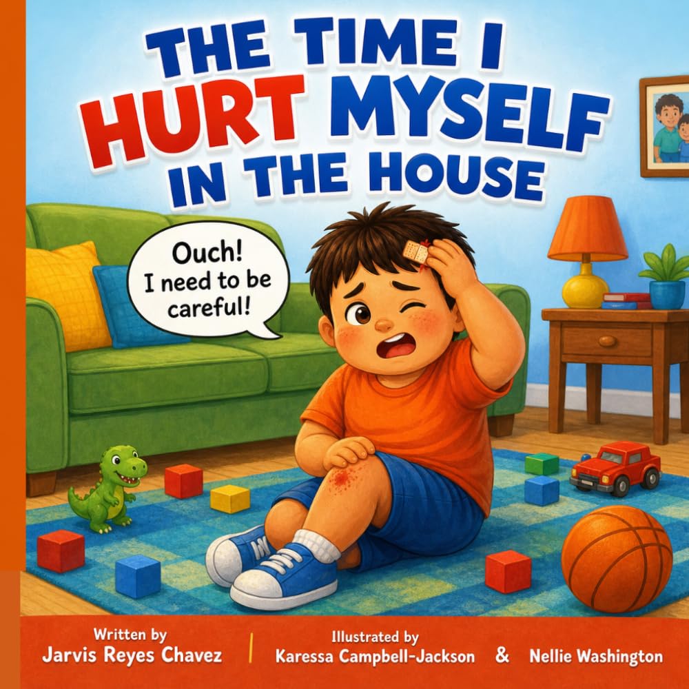 THE TIME I HURT MYSELF IN THE HOUSE