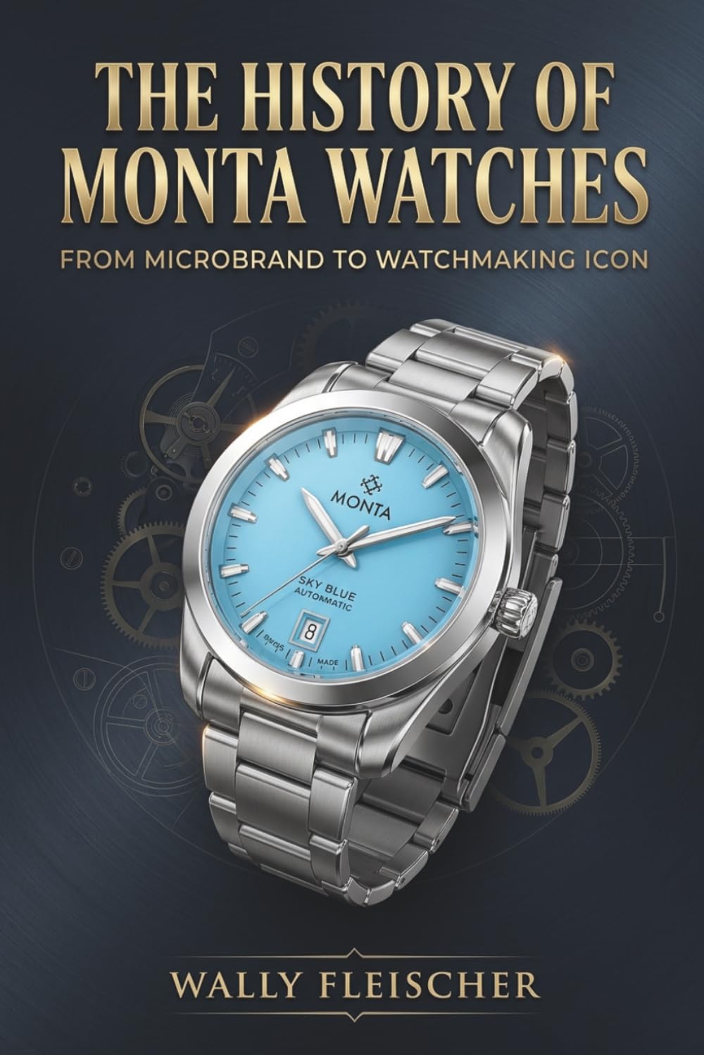 The History of Monta Watches: From Microbrand to Watchmaking Icon
