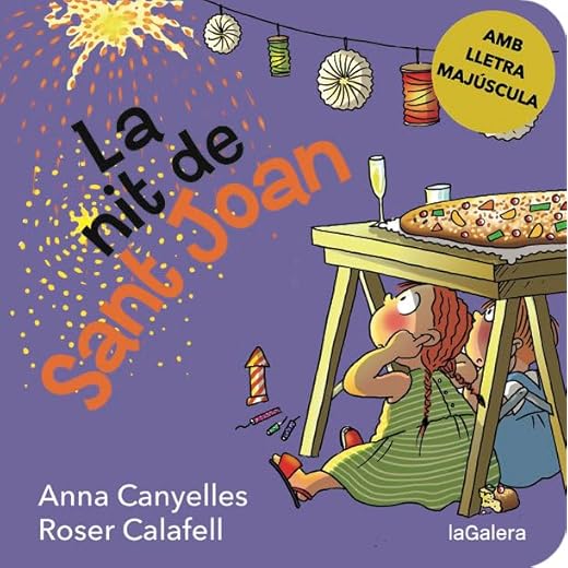 La nit de Sant Joan: 170 (Àlbums il·lustrats)