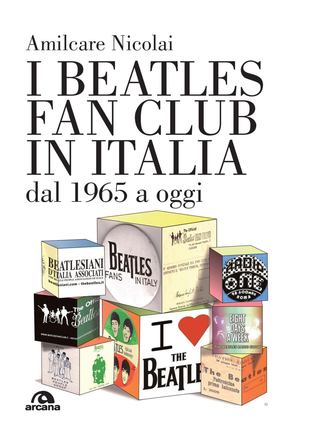 I Beatles Fan Club In Italia Dal 1965 A Oggi - 4