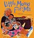 Little Mama Forgets (Melanie Kroupa Books)